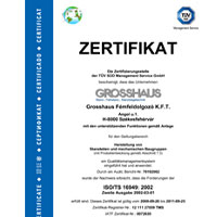 2008 - Zertifizierung des QM-Systems in Ungarn